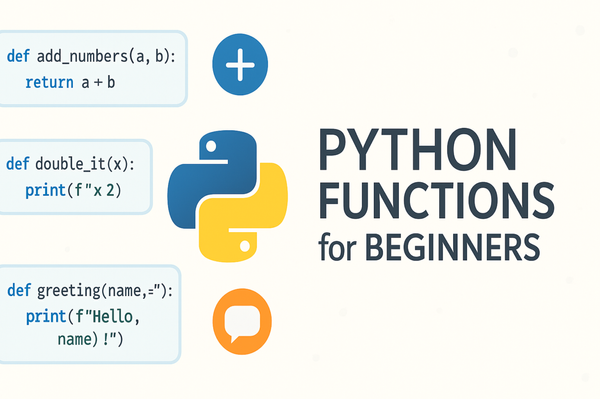 Getting Started with Python Functions