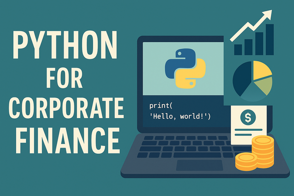 Unlocking the Power of Python in Corporate Finance